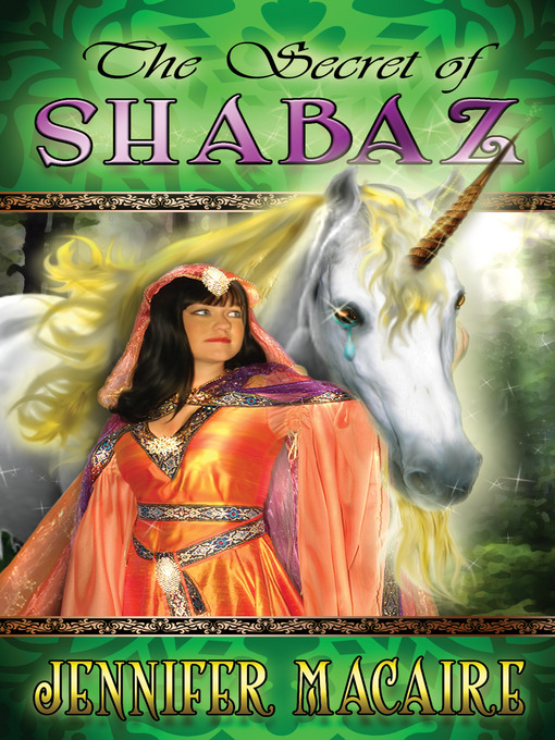 Title details for The Secret of Shabaz by Jennifer Macaire - Available